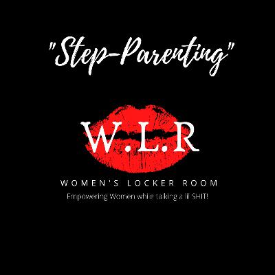 Step-Parenting Step-Parenting