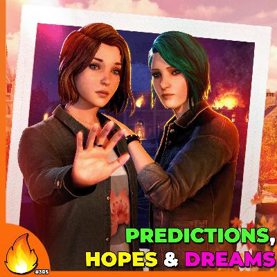 Life is Strange Reunion: Predictions, Hopes & Dreams!