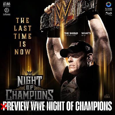 Night Of Champions 2025 Review - What's Next #323