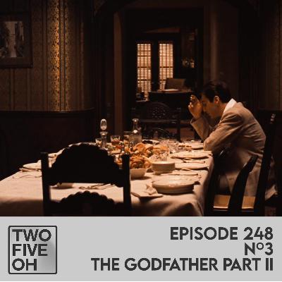 #3 - The Godfather Part II #3 - The Godfather Part II
