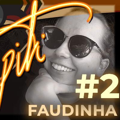 #2 - Mafalda "Faudinha" Vieira #2 - Mafalda "Faudinha" Vieira