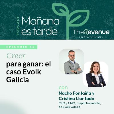 Creer para ganar: el caso Evolk Bigo Solutions #13