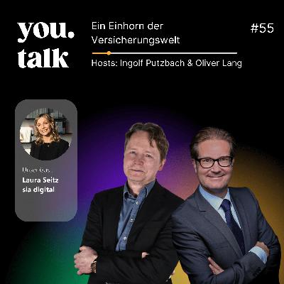 you.talk #55 | Ein Einhorn der Versicherungswelt (Laura Seitz) you.talk #55 | Ein Einhorn der Versicherungswelt (Laura Seitz)