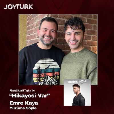 Hikayesi Var - Emre Kaya