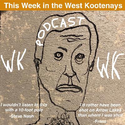 This Week in the West Kootenays feat Nic and Marc