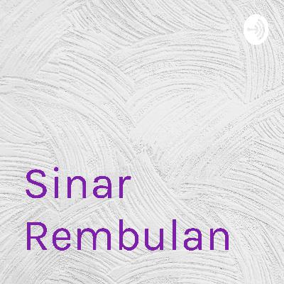 Sinar Rembulan (Trailer)