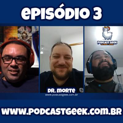 Episódio 003