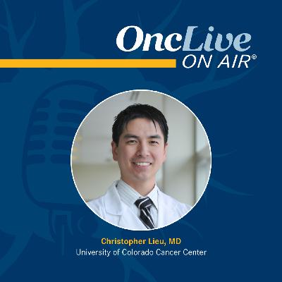 S16 Ep3: Third-Line Treatment Selection in mCRC Is Shaped By Recalibration of Patient Priorities and Molecular Retesting: With Christopher Lieu, MD S16 Ep3: Third-Line Treatment Selection in mCRC Is Shaped By Recalibration of Patient Priorities and Molecular Retesting: With Christopher Lieu, MD