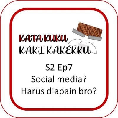 Growing up in the era of Social Media? Harus bagaimana bro?