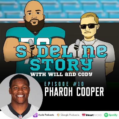 Episode #10 w/ Pharoh Cooper