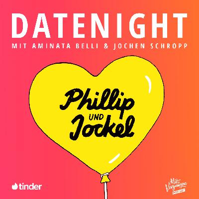 Datenight von Jockel und Phillip