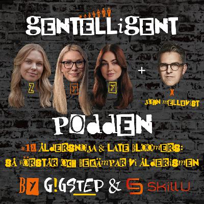 #12 Åldersnoja & late bloomers: Så förstår och bekämpar vi ålderismen med John Mellkvist