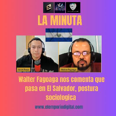 Que pasa en El Salvador?, postura sociológica!