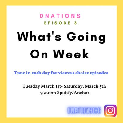 What’s going on Week 3/1ish What’s going on Week 3/1ish