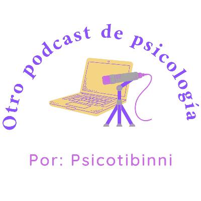 Una nueva aventura, Otro Podcast de Psicología