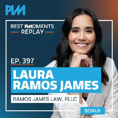 397. Best PIMoments Replay: Local Events to Million-Dollar Cases: How She Built a PI Practice Without Ads w/ Laura Ramos James