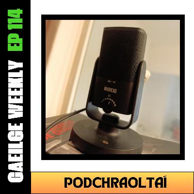 #114: Podchraoltaí