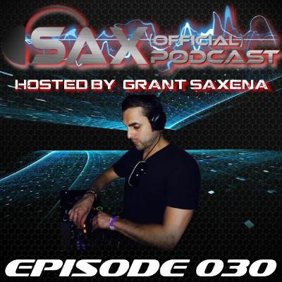 DJ Sax (Official) Podcast: Episode 030 - Live @ The District