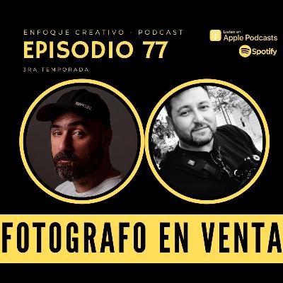 EPISODIO 77 - FOTOGRAFO EN VENTA EPISODIO 77 - FOTOGRAFO EN VENTA