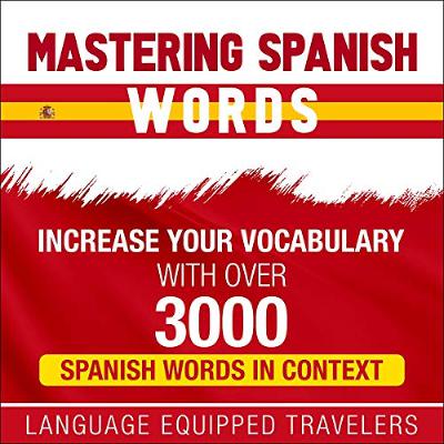 Mastering Spanish Words (Audiolibro) | Prueba Gratis
