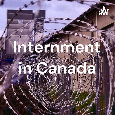 Internment In Canada