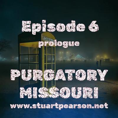 Ep. 6 Prologue