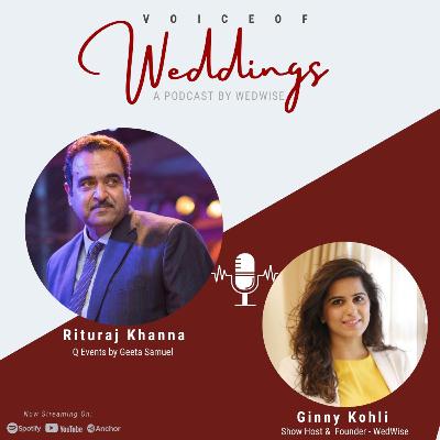The Secret to Unleashing Your Creativity in Wedding Design and Planning Ft. Rituraj Khanna The Secret to Unleashing Your Creativity in Wedding Design and Planning Ft. Rituraj Khanna