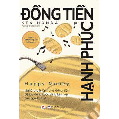 Đồng Tiền Hạnh Phúc - Ken Honda Đồng Tiền Hạnh Phúc - Ken Honda