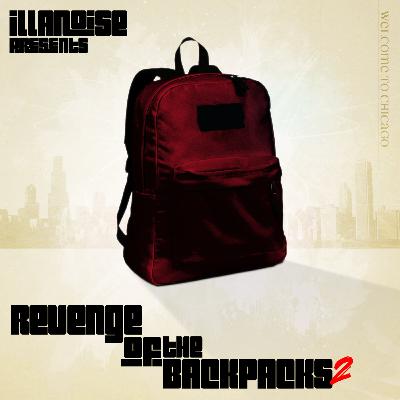 Revenge of the BackPacks 2 :: "Welcome To Chicago" Revenge of the BackPacks 2 :: "Welcome To Chicago"