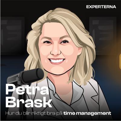 #11 Hur du blir riktigt bra på time management med Petra Brask
