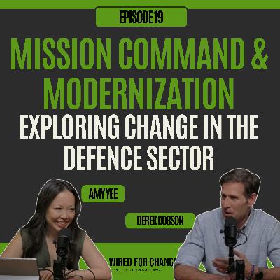 Mission Command and Modernization: Exploring Change in the Defence Sector