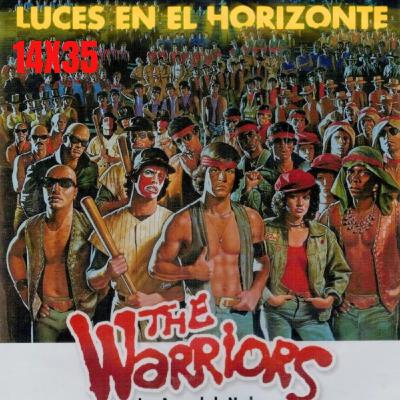 THE WARRIORS (Los amos de la noche) - Luces en el Horizonte 14X35