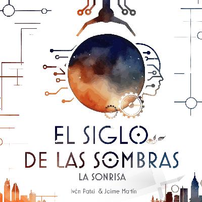 La sonrisa (Ep.9)