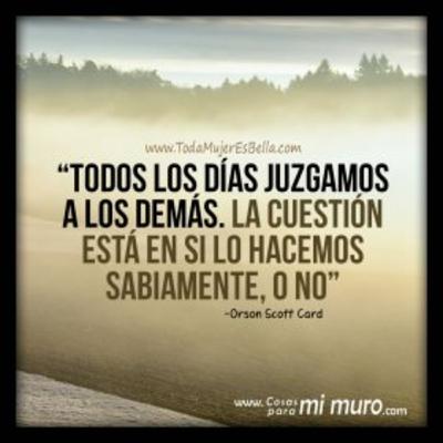 Post 20: Por que juzgamos a los demas?