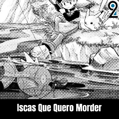 Mangá² #355 - Iscas que quero morder