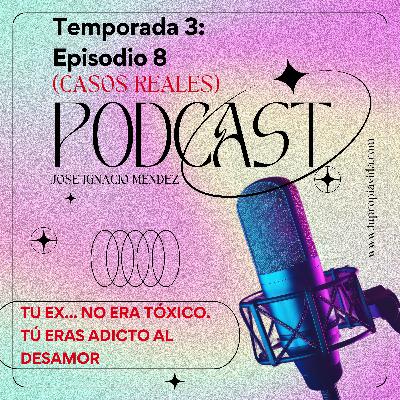 Tu ex no era tóxico... Tú eras adicto al desamor