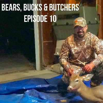 Black Bears, Butchers, and Deer Season-Episode 10
