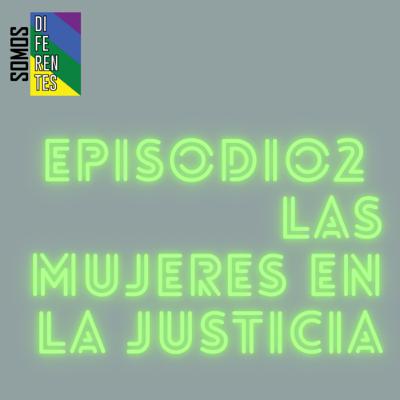 Las mujeres en la justicia
