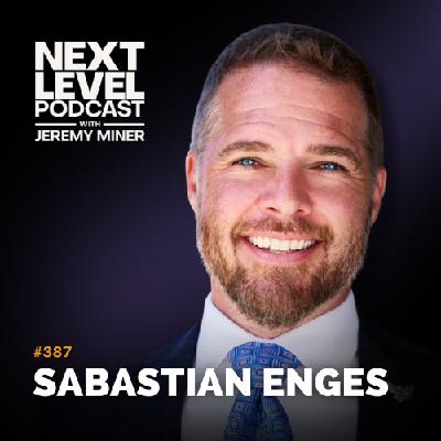 Why Average Skills Keep You Broke and What Winners Do Differently with Sabastian Enges | Ep 387