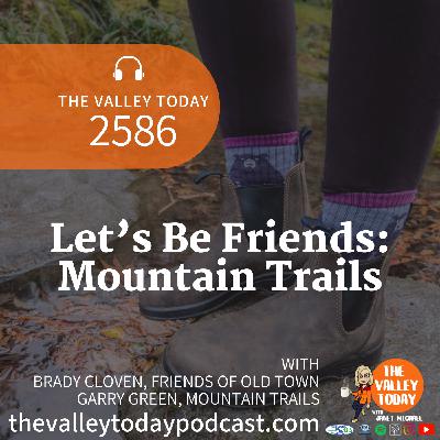 Let's Be Friends: Mountain Trails Let's Be Friends: Mountain Trails