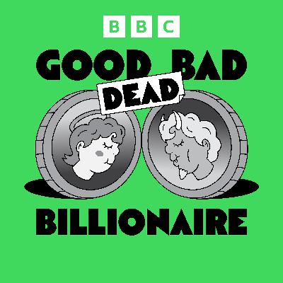 The dead billionaires: What do you think?