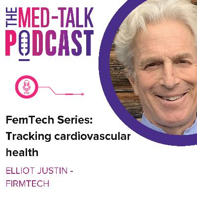 The FemTech Series: Tracking cardiovascular health