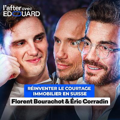 Réinventer le courtage immobilier en Suisse – Florent Bourachot & Éric Corradin Réinventer le courtage immobilier en Suisse – Florent Bourachot & Éric Corradin