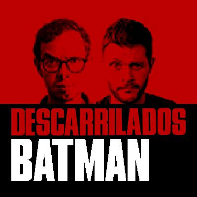 Descarrilados: Batman