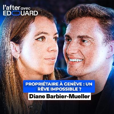 Propriétaire à Genève : un rêve impossible ? – Diane Barbier-Mueller