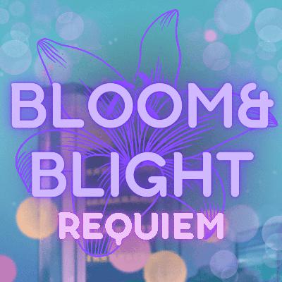 Requiem: 2.10 - Flower Fall