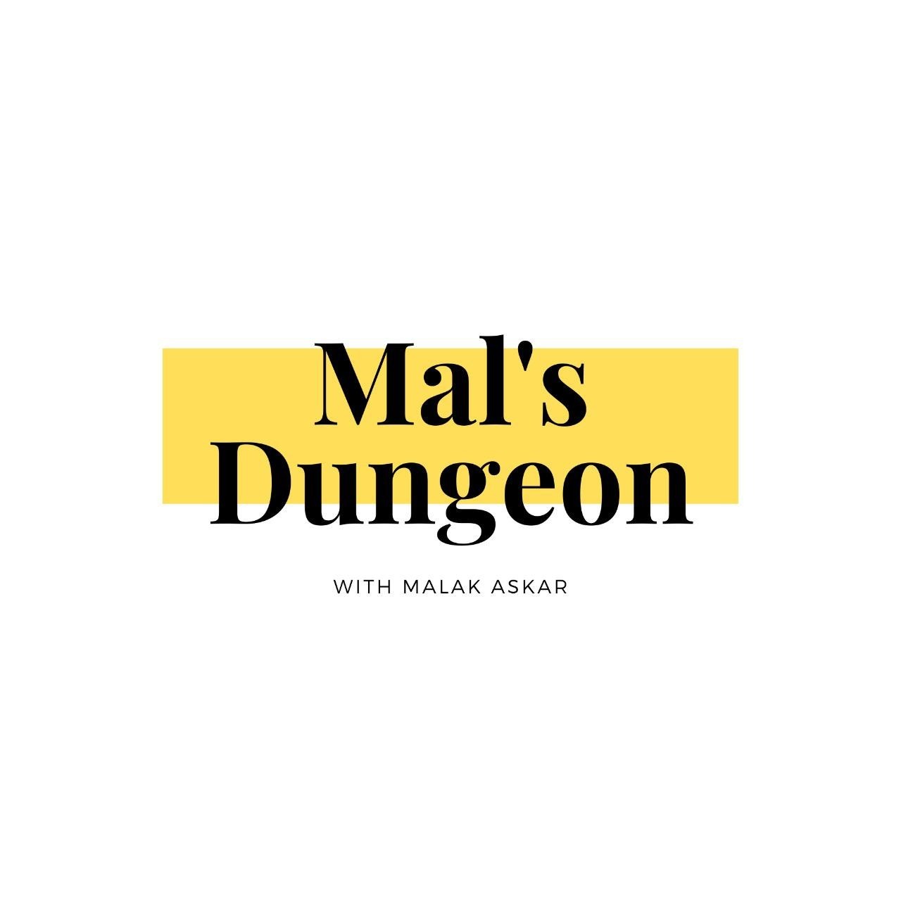 MAL'S DUNGEON