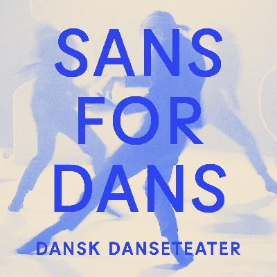 Sans for Dans med Nanna Øland Fabricius og Merete Hersvik