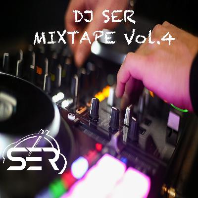 DJ SER MIXTAPE Vol.4