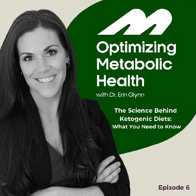 The Science Behind Ketogenic Diets: What You Need to Know
